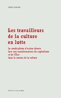 Travailleurs de la culture en lutte (Les)